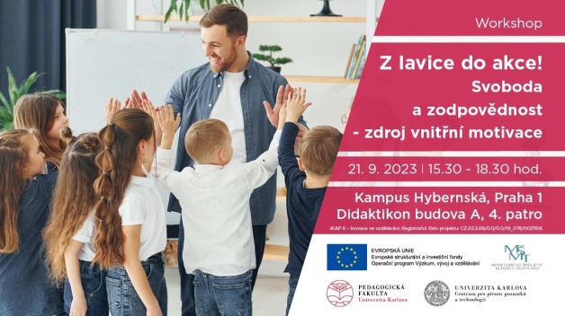 Workshop Z lavice do akce! Vol. 4.: Svoboda a zodpovědnost - zdroj vnitřní motivace, 21. 9. od 15.30